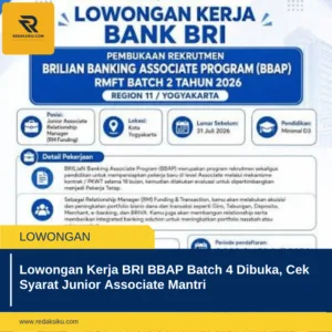 Lowongan Kerja BRI BBAP Batch 4 Dibuka, Cek Syarat Junior Associate Mantri Lowongan Kerja BRI BBAP Batch 4 Dibuka, Cek Syarat Junior Associate Mantri
