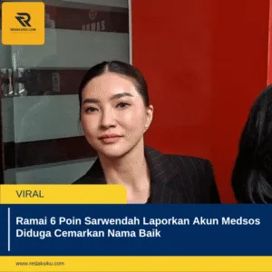 Ramai 6 Poin Sarwendah Laporkan Akun Medsos Diduga Cemarkan Nama Baik Ramai 6 Poin Sarwendah Laporkan Akun Medsos Diduga Cemarkan Nama Baik
