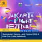 Spektakuler! Jakarta Light Festival 2026 di Kota Tua, Catat Jadwalnya