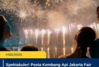 Spektakuler! Pesta Kembang Api Jakarta Fair Malam Ini Jadi Incaran Warga