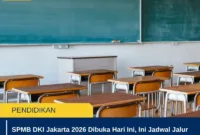 SPMB DKI Jakarta 2026 Dibuka Hari Ini, Ini Jadwal Jalur Domisili dan Cara Pilih Sekolah