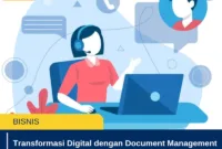 Transformasi Digital dengan Document Management System (DMS) di Indonesia