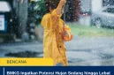 BMKG Ingatkan Potensi Hujan Sedang hingga Lebat di Sejumlah Wilayah Indonesia Hari Ini