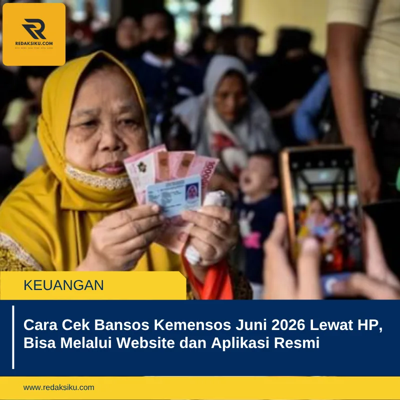 Cara Cek Bansos Kemensos Juni 2026 Lewat HP, Bisa Melalui Website dan Aplikasi Resmi