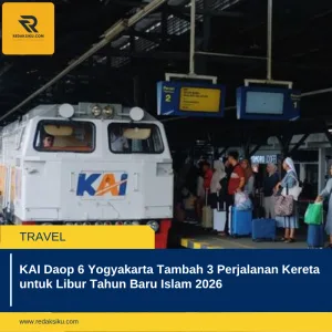 KAI DAOP 6 YOGYAKARTA TAMBAH 3 PERJALANAN KERETA UNTUK LIBUR TAHUN BARU ISLAM 2026