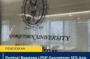 Penting! Beasiswa LPDP Georgetown SFS Asia Pacific Masih Dibuka