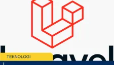 7 Alasan Kuat Framework Laravel Jadi Pilihan Banyak Startup
