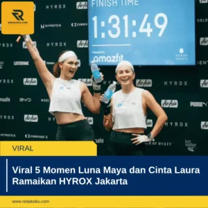 Viral 5 Momen Luna Maya dan Cinta Laura Ramaikan HYROX Jakarta