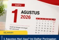 1 Agustus Hari Apa? Ini Daftar Peringatan dan Momen Penting di Tanggal Ini