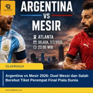 Argentina vs Mesir 2026: Duel Messi dan Salah Berebut Tiket Perempat Final Piala Dunia Argentina vs Mesir 2026: Duel Messi dan Salah Berebut Tiket Perempat Final Piala Dunia