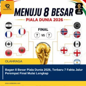 Bagan 8 Besar Piala Dunia 2026, Terbaru 7 Fakta Jalur Perempat Final Mulai Lengkap Bagan 8 Besar Piala Dunia 2026, Terbaru 7 Fakta Jalur Perempat Final Mulai Lengkap