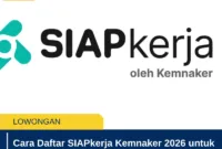 Cara Daftar SIAPkerja Kemnaker 2026 untuk Magang Nasional