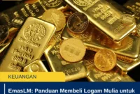 EmasLM: Panduan Membeli Logam Mulia untuk Investasi
