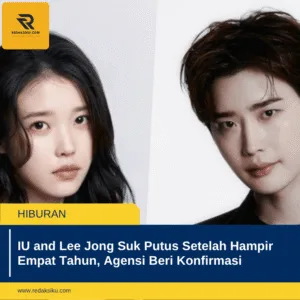 IU and Lee Jong Suk Putus Setelah Hampir Empat Tahun, Agensi Beri Konfirmasi