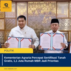 Kementerian Agraria Percepat Sertifikasi Tanah Gratis, 1,1 Juta Rumah MBR Jadi Prioritas Kementerian Agraria Percepat Sertifikasi Tanah Gratis, 1,1 Juta Rumah MBR Jadi Prioritas