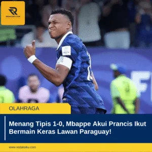 Menang Tipis 1-0, Mbappe Akui Prancis Ikut Bermain Keras Lawan Paraguay!