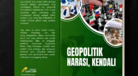 Muhammad Suryadi R Hadirkan Buku Geopolitik, Narasi, Kendali