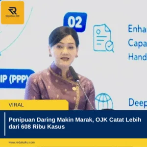 Penipuan Daring Makin Marak, OJK Catat Lebih dari 608 Ribu Kasus Penipuan Daring Makin Marak, OJK Catat Lebih dari 608 Ribu Kasus