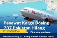 Pesawat Boeing 737 Hilang Kontak di Lepas Pantai Karachi, Operasi Pencarian Diperluas