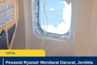 Pesawat Ryanair Mendarat Darurat, Jendela Kabin Lepas