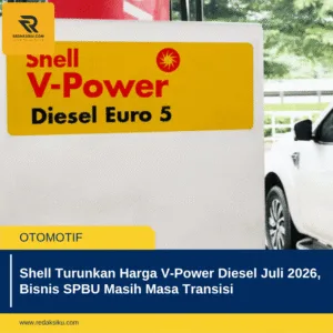Shell Turunkan Harga V-Power Diesel Juli 2026, Bisnis SPBU Masih Masa Transisi Shell Turunkan Harga V-Power Diesel Juli 2026, Bisnis SPBU Masih Masa Transisi