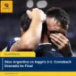 Skor Argentina vs Inggris 2-1: Comeback Dramatis ke Final