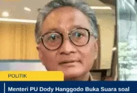Menteri PU Dody Hanggodo Buka Suara soal Kunker AS