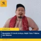 Barakallah Fii Umrik Artinya, Wajib Tahu 7 Makna dan Balasan