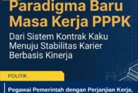 Pegawai Pemerintah dengan Perjanjian Kerja, Wajib Tahu 7 Hal Penting soal PPPK