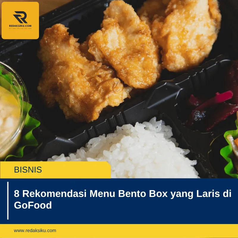 8 Rekomendasi Menu Bento Box yang Laris di GoFood