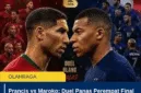 Prancis vs Maroko menjadi salah satu laga panas perempat final Piala Dunia 2026.