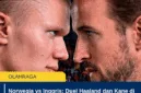 Norwegia vs Inggris: Duel Haaland dan Kane di Perempat Final Piala Dunia 2026