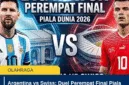 Argentina vs Swiss: Duel Perempat Final Piala Dunia 2026, Messi Hadapi Ujian Berat