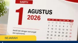 1 Agustus Hari Apa? Ini Daftar Peringatan dan Momen Penting di Tanggal Ini