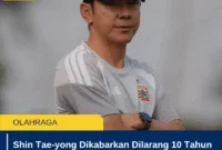 Shin Tae-yong Dikabarkan Dilarang 10 Tahun di Korea, Apakah Persija Terdampak?