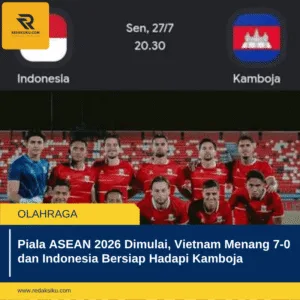 Piala ASEAN 2026 Dimulai, Vietnam Menang 7-0 dan Indonesia Bersiap Hadapi Kamboja Piala ASEAN 2026 Dimulai, Vietnam Menang 7-0 dan Indonesia Bersiap Hadapi Kamboja