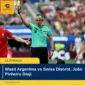 Wasit Argentina vs Swiss Disorot, João Pinheiro Diuji
