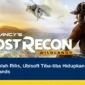 9 Tahun Setelah Rilis, Ubisoft Tiba-tiba Hidupkan Lagi Ghost Recon Wildlands