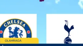 Chelsea vs Tottenham Terbaru, Jadwal, Prediksi, dan Fakta Duel London