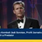 Chris Hansen Kembali Jadi Sorotan, Profil Jurnalis Investigasi di Balik To Catch a Predator