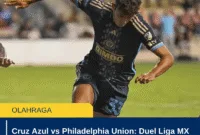 Cruz Azul vs Philadelphia Union: Duel Liga MX dan MLS Berlangsung Sengit