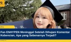 Fan ENHYPEN Meninggal Setelah Dihujani Komentar Kebencian, Apa yang Sebenarnya Terjadi?