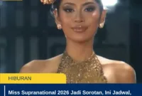 Miss Supranational 2026 Jadi Sorotan, Ini Jadwal, Peserta, dan Fakta Kontes Kecantikan Dunia