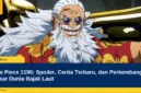 One Piece 1190: Spoiler, Cerita Terbaru, dan Perkembangan Besar Dunia Bajak Laut