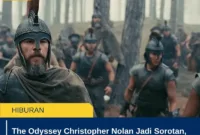 The Odyssey Christopher Nolan Jadi Sorotan, Film Epik dengan Produksi Terbesar