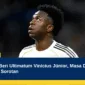 Real Madrid Beri Ultimatum Vinícius Júnior, Masa Depan Kontrak Jadi Sorotan