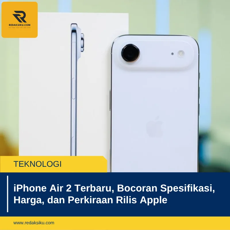 iPhone Air 2 Terbaru, Bocoran Spesifikasi, Harga, dan Perkiraan Rilis Apple