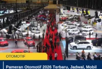 Pameran Otomotif 2026 Terbaru, Jadwal, Mobil Baru, dan Tren Kendaraan Masa Depan