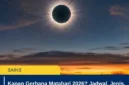 Kapan Gerhana Matahari 2026? Jadwal, Jenis, dan Wilayah yang Bisa Melihat