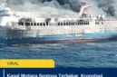 Kapal Mutiara Sentosa Terbakar, Kronologi Kebakaran dan Kondisi Penumpang Terbaru